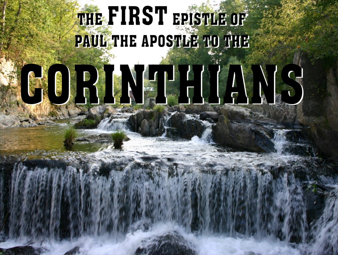 Men's Bible Study on CORINTHIANS (2011-08-30 to 2011-11-22)