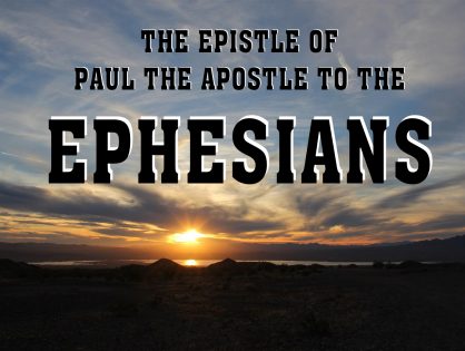 Men's Bible Study on EPHESIANS (2011-08-30 to 2011-11-22)