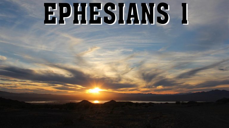 Men's Bible Study on EPHESIANS 1 (2011-08-23)