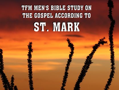 Men's Bible Study on MARK (2016-01-19 to 2016-06-14)