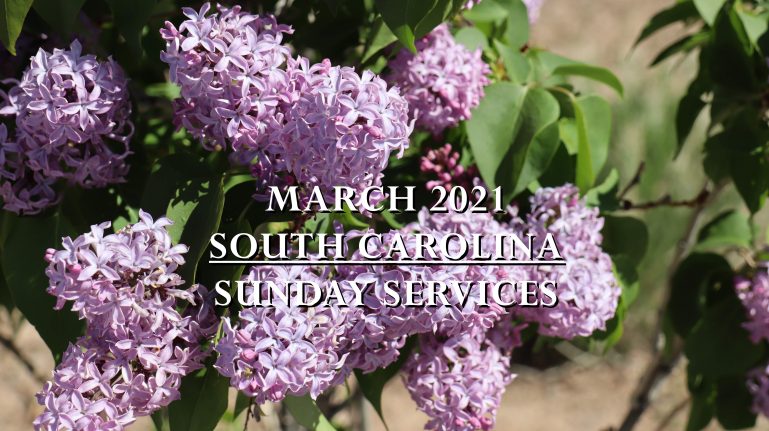 March 2021 South Carolina Sunday Services