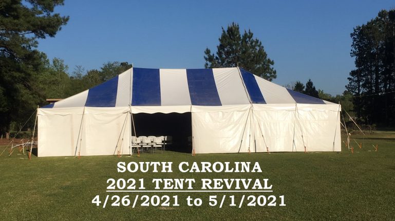 April 2021 SC Tent Revival