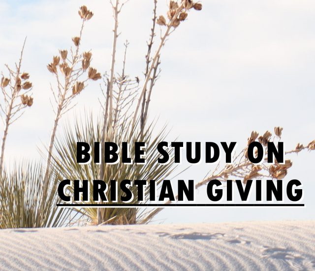 Bible Study on Christian Giving
