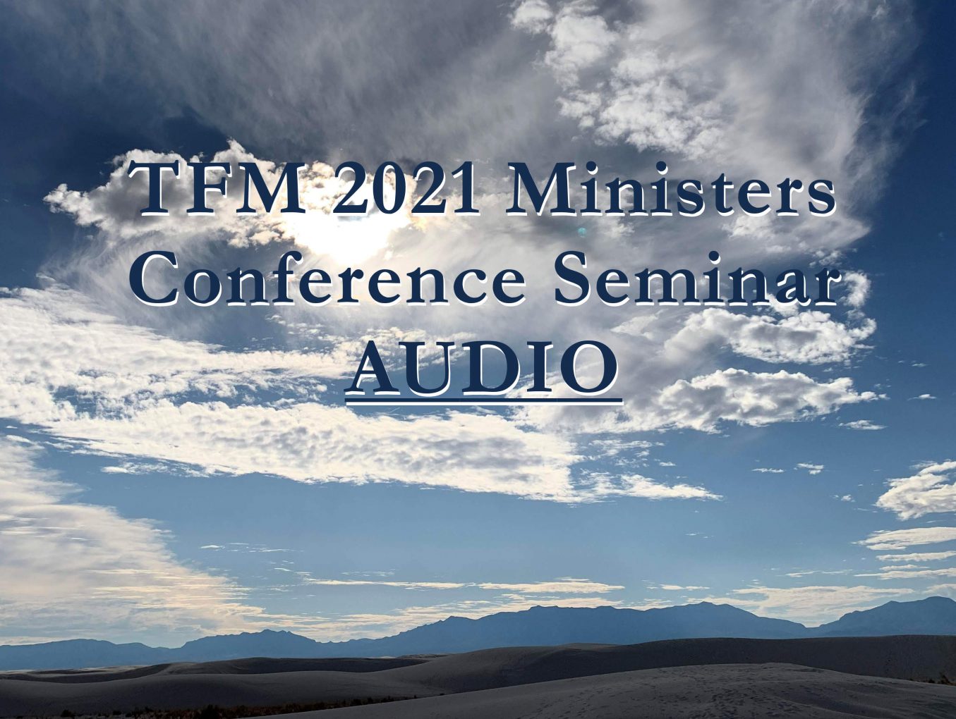 2021 Ministers Conference Seminars - AUDIO