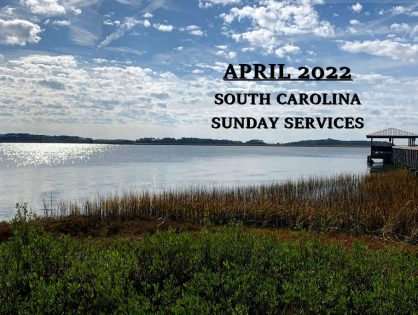 April 2022 South Carolina Sunday Services