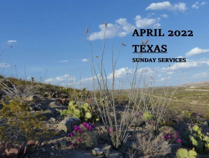 April 2022 Texas Sunday Services