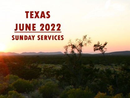June 2022 Texas Sunday Services