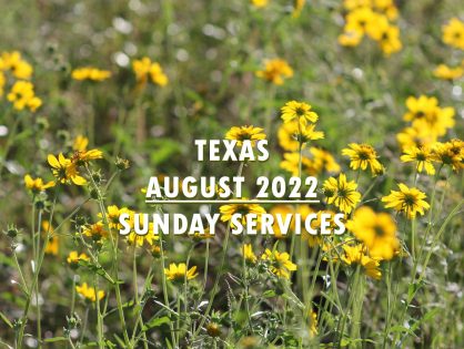 August 2022 Texas Sunday Services