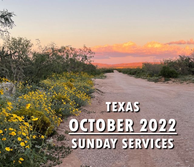 October 2022 Texas Sunday Services
